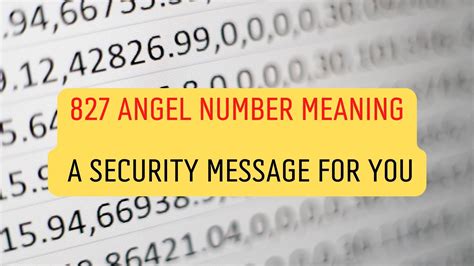827 Angel Number Meaning A Security Message For You