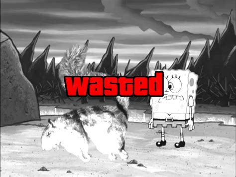 Wasted Wasted Know Your Meme