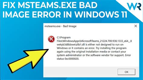 How To Fix Msteamsexe Bad Image Teams Error In Windows 11 Youtube