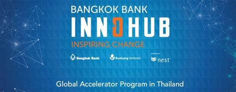 Bangkok Bank InnoHub Program: Fintech Thailand 4.0 | Fintech Singapore
