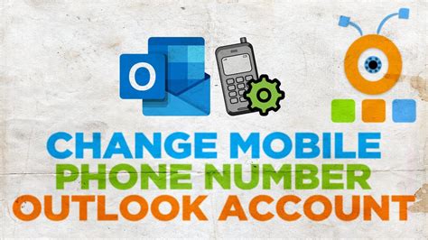 Changing your registered phone number is easily done. How to Change Mobile Phone Number in Outlook Account - YouTube