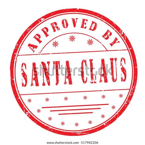 Stamp Text Approved By Santa Claus Stock Vector Royalty Free 517982206
