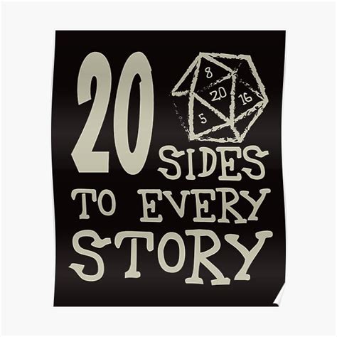 Dnd 20 Sides To Every Story Poster For Sale By Worldofteesusa Redbubble