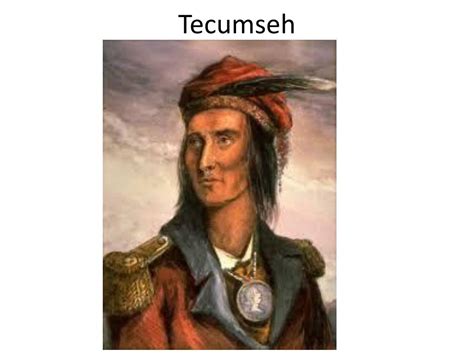 Ppt Tecumseh Powerpoint Presentation Free Download Id2910946
