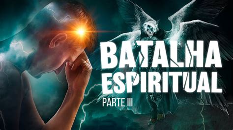 Batalha Espiritual Parte 3 Querubins E Serafins Lamartine Posella
