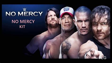 No Mercy 2016 Official Theme Song No Mercy By Kit Youtube