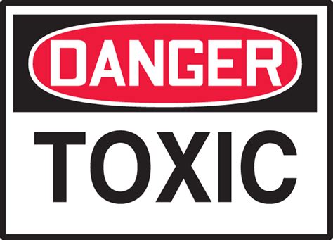 Toxic Osha Danger Safety Labels Lchl163