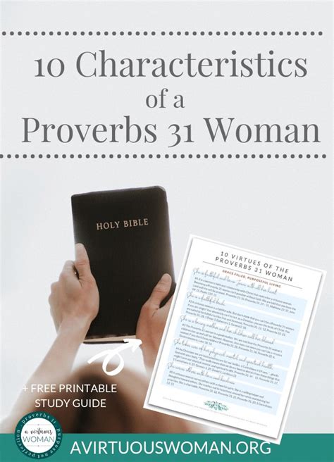 10 Characteristics Of A Proverbs 31 Woman A Virtuous Woman A
