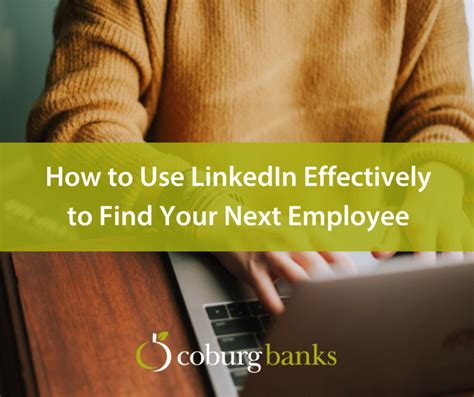 How To Use Linkedin Effectively To Find Your Next Employee