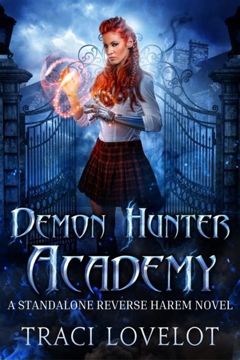 Demon Hunter Academy Traci Lovelot
