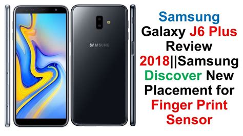 Samsung Galaxy J6 Plus Review 2018 Youtube