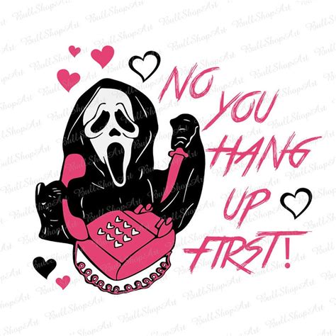 No You Hang Up First Png Scream You Hang Up Png Ghost Etsy Norway