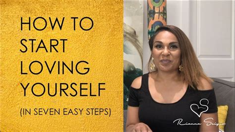 How To Start Loving Yourself In 7 Easy Steps Authenticity