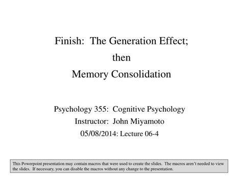 Ppt Finish The Generation Effect Then Memory Consolidation