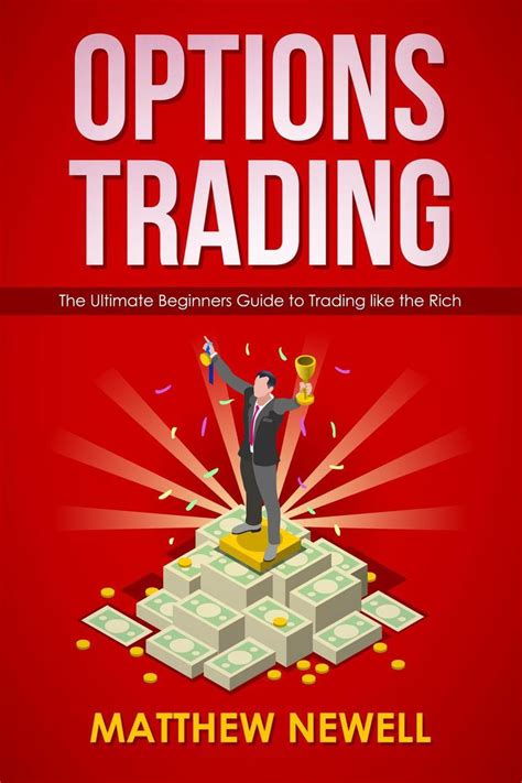Read Options Trading The Ultimate Beginners Guide To Trading Like The