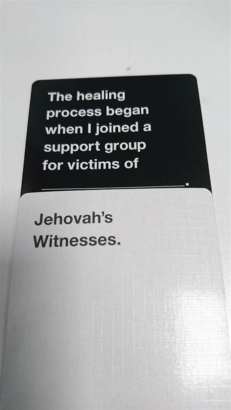 Check spelling or type a new query. Anybody here ever played cards against humanity? Probably the best combo I've come across 😂 : exjw