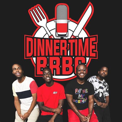 Dinner Time With Brbc Podcast On Spotify