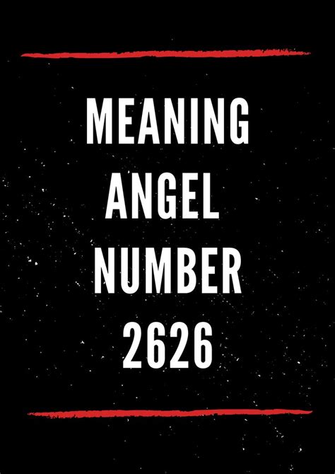 Angel Number 2626 Meaning 2626 Meaning Angel Number Meanings Number