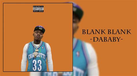 Blank Blank Clean Dababy Youtube Music