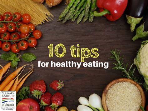 10 Tips For Healthy Eating What Culinary Nutrition Can Do For You