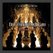 9.4/10 ✅ (58 votes) | release type: Don't Hold Your Breath - TechnoBase.FM - We aRe oNe