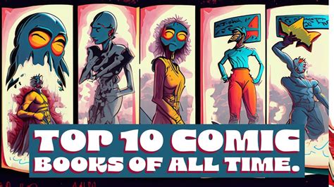 Top 10 Comic Books Of All Time Top10 Comics Superhero Youtube