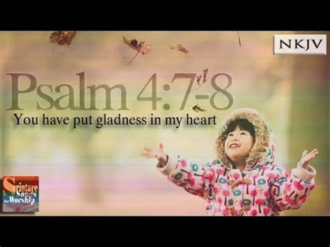 Psalm Song NKJV You Have Put Gladness In My Heart Esther Mui YouTube