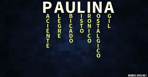 Qué Significa Paulina