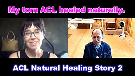 Natural Healing Of A Complete Acl Tear Case 21