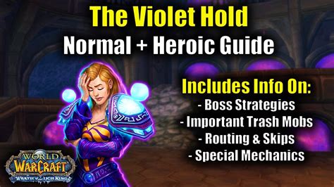 Guide To The Violet Hold In Wrath Classic Youtube