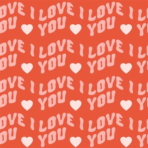Premium Vector Romantic Seamless Pattern With Wavy Horizontal Text I Love You On A Red Background