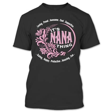2019 Fashion Short Sleeve New T Shirts Funny Tops Tee Shirt Its A Nana
