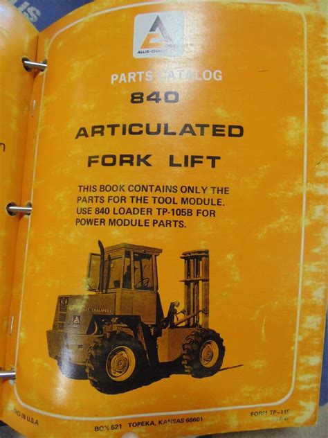 Allis Chalmers 840 And 840b Articulated Wheel Loader And 840 Forklift
