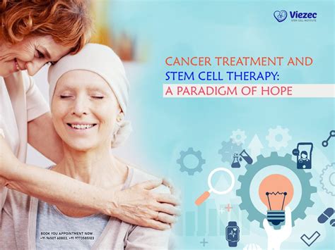 Cancer Treatment And Stem Cell Therapy A Paradigm Of Hope
