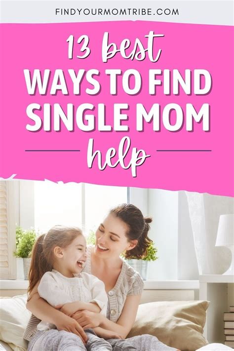 13 best ways to find single mom help single mom help single mom mom help