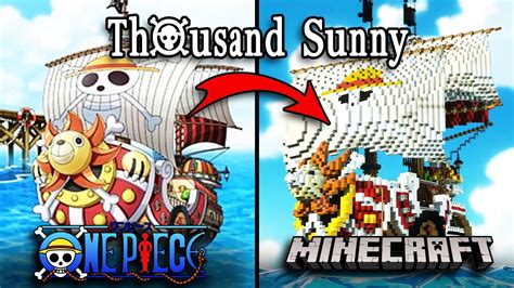 I Recreated The Thousand Sunny From One Piece In Minecraft Youtube