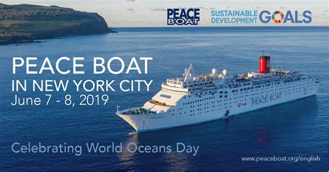 Peace Boat Peace Boat To Celebrate World Oceans Day In New York City