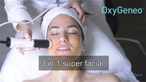 Oxygeneo 3 In 1 Super Facial Introduction 1 Youtube