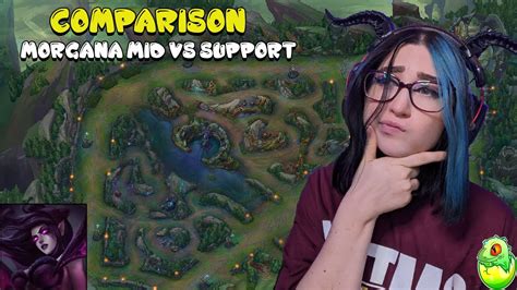 Morgana Mid Vs Supp Which Lane Is She Goated Youtube