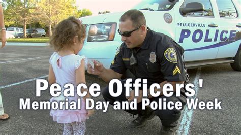 Peace Officers Memorial Day And Police Week2015 Youtube