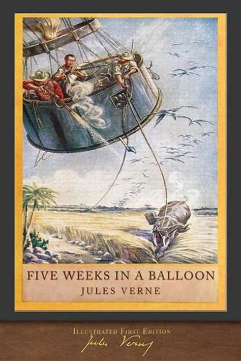 Five Weeks In A Balloon Illustrated First Edition 100th Anniversary