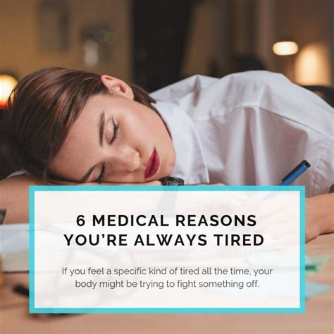 6 Medical Reasons Youre Always Tired Healthy Habits