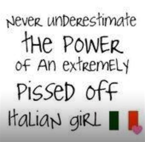Thats Right Bitches Italian Quotes Italian Humor Italian Girl