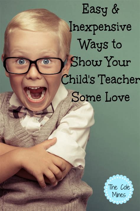 Easy And Inexpensive Ways To Show Your Childs Teacher Appreciation