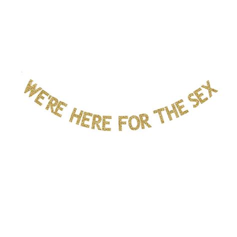 Buy Were Here For The Sex Banner Fun Gender Reveal Party Banner Gold