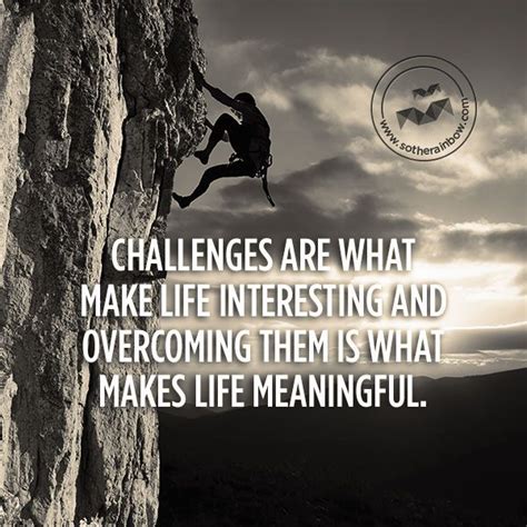 Positive Quotes About Challenges Quotesgram