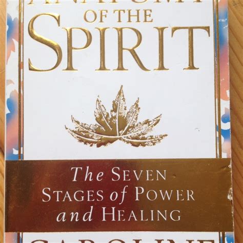 Anatomy Of The Spirit Caroline Myss Book Worth Reading Books To