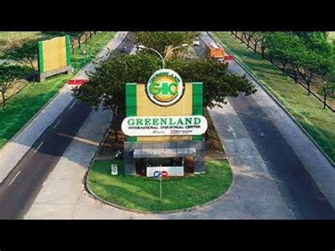 Green Land International Industrial Center Cikarang Youtube
