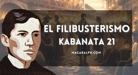 El Filibusterismo Kabanata 21 Mga Anyo Ng Taga Maynila Buod Aral