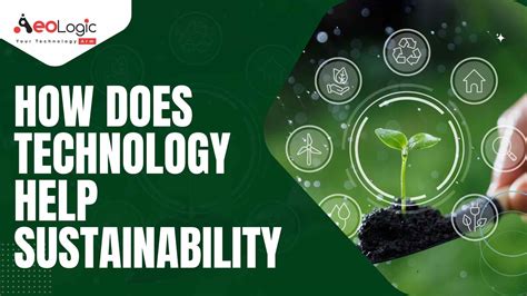 How Does Technology Help Sustainability Aeologic Blog